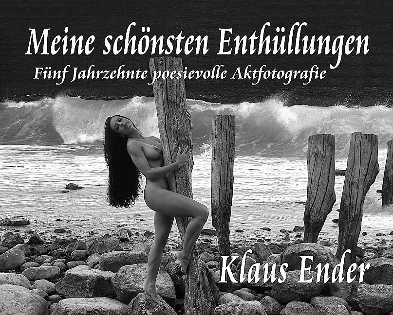 Cover: 9783000367106 | Meine schönsten Enthüllungen | Klaus Ender | Buch | Deutsch | 2012