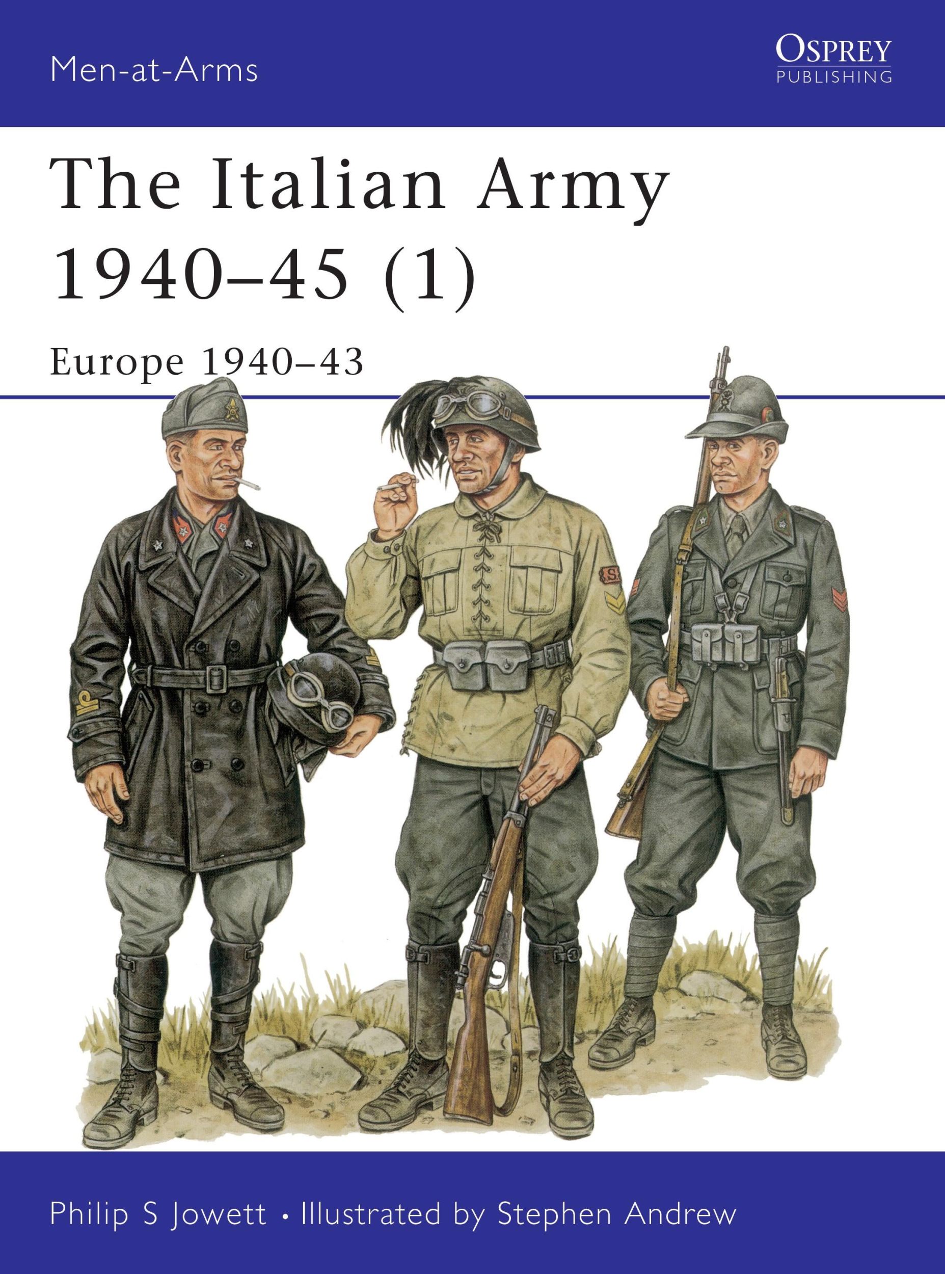 Cover: 9781855328648 | The Italian Army 1940-45 (1) | Europe 1940-43 | Philip Jowett | Buch