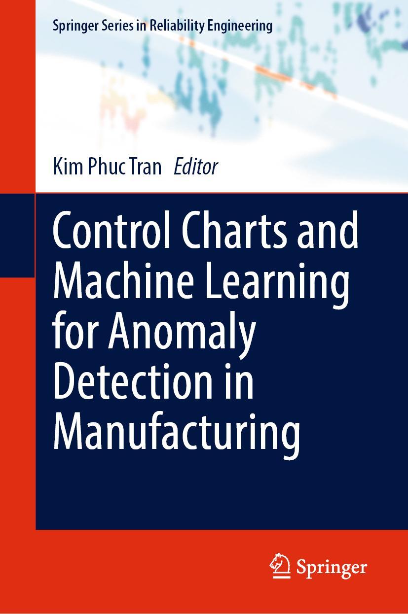 Cover: 9783030838188 | Control Charts and Machine Learning for Anomaly Detection in...