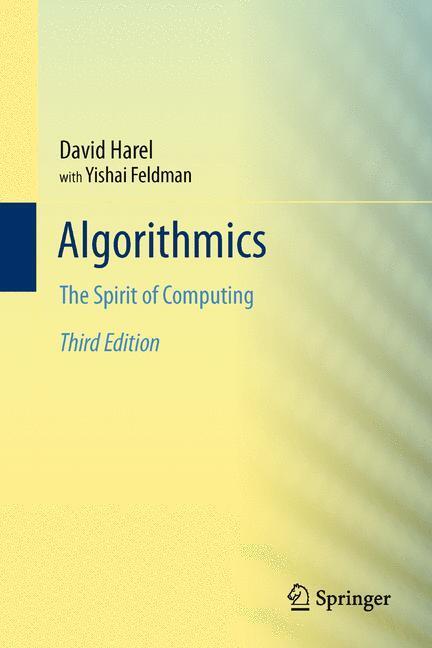 Cover: 9783642441356 | Algorithmics | The Spirit of Computing | Yishai Feldman (u. a.) | Buch