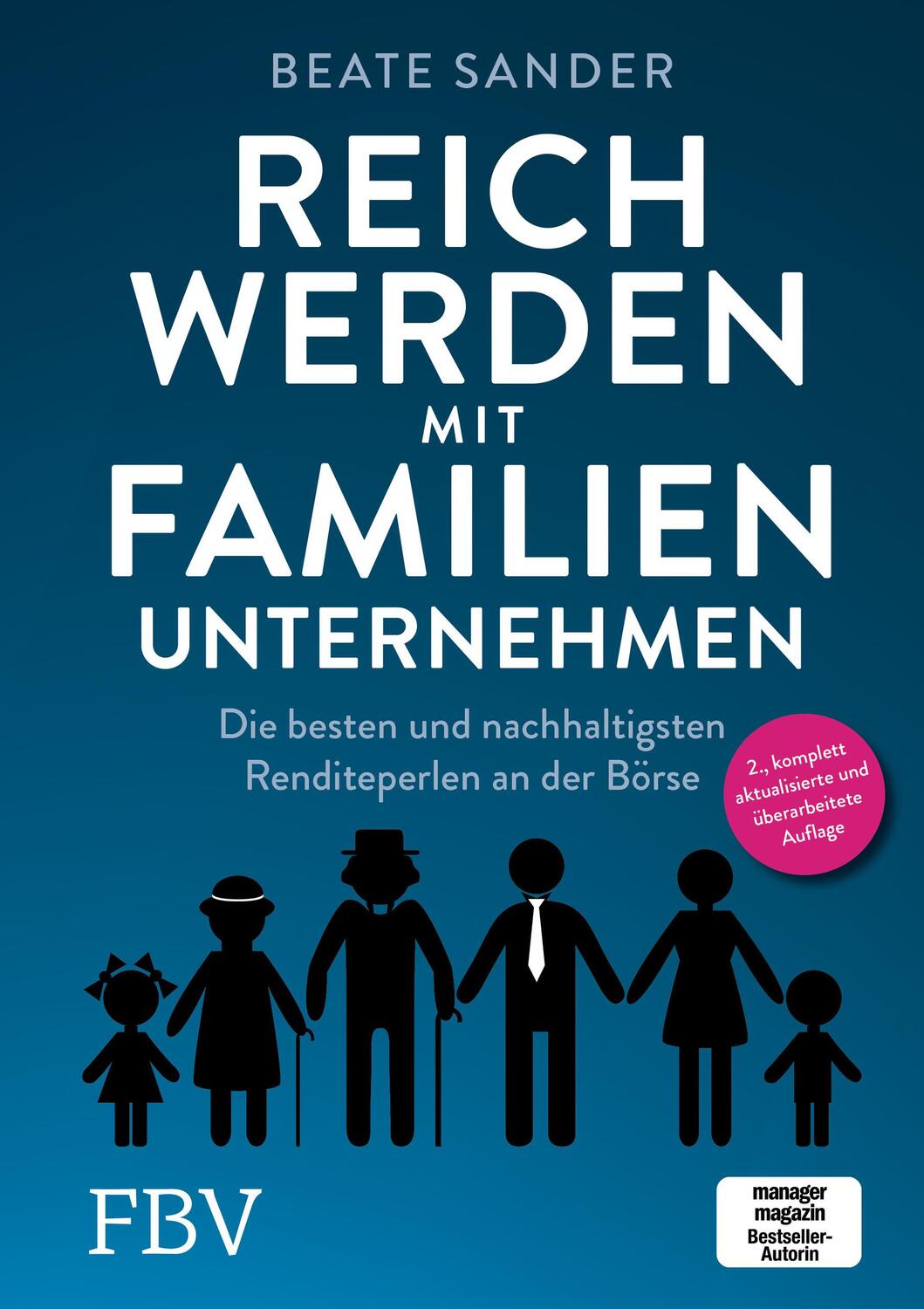 Cover: 9783959723367 | Reich werden mit Familienunternehmen | Beate Sander | Buch | Deutsch
