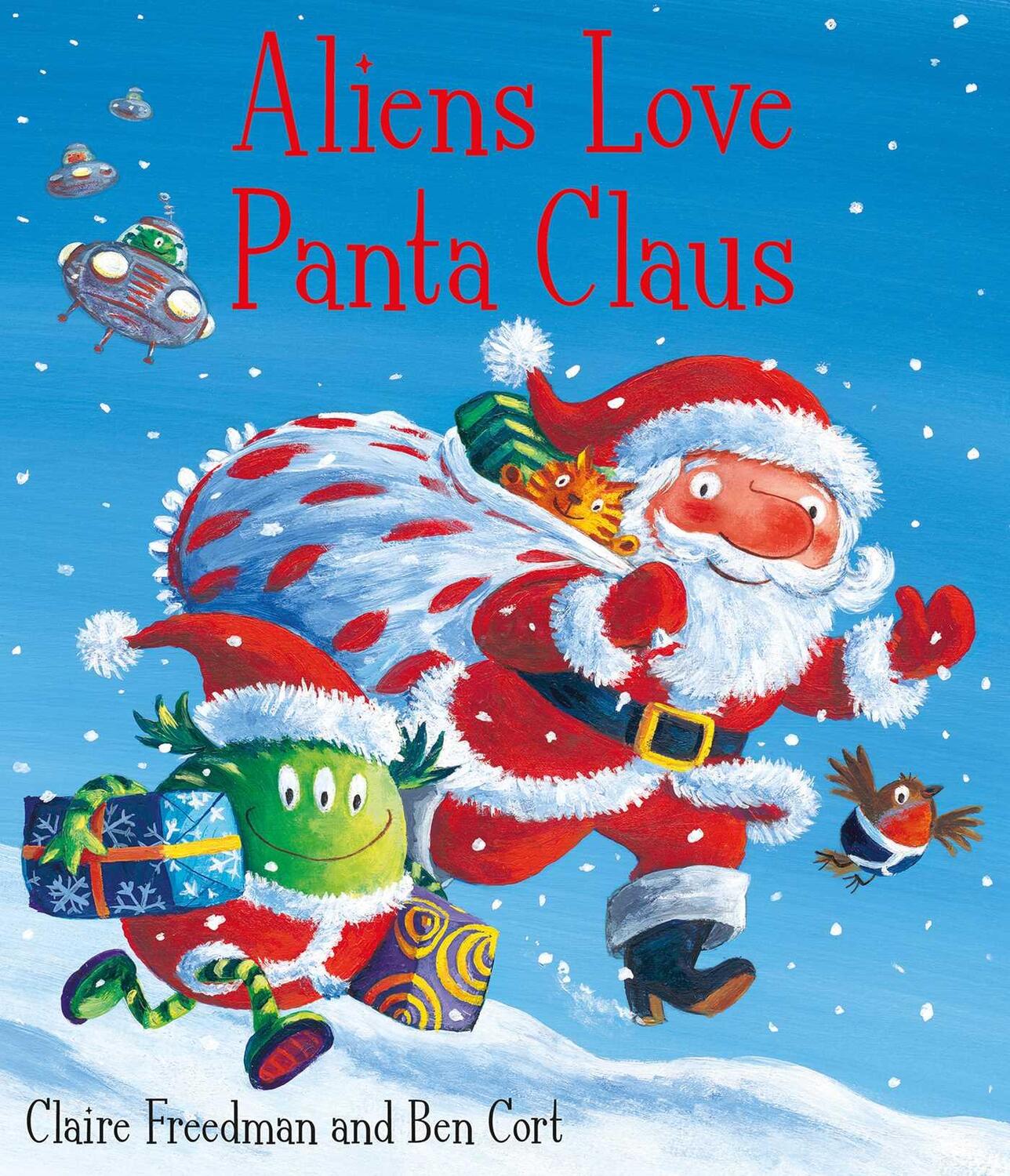 Cover: 9781847385703 | Aliens Love Panta Claus | Claire Freedman | Taschenbuch | Englisch
