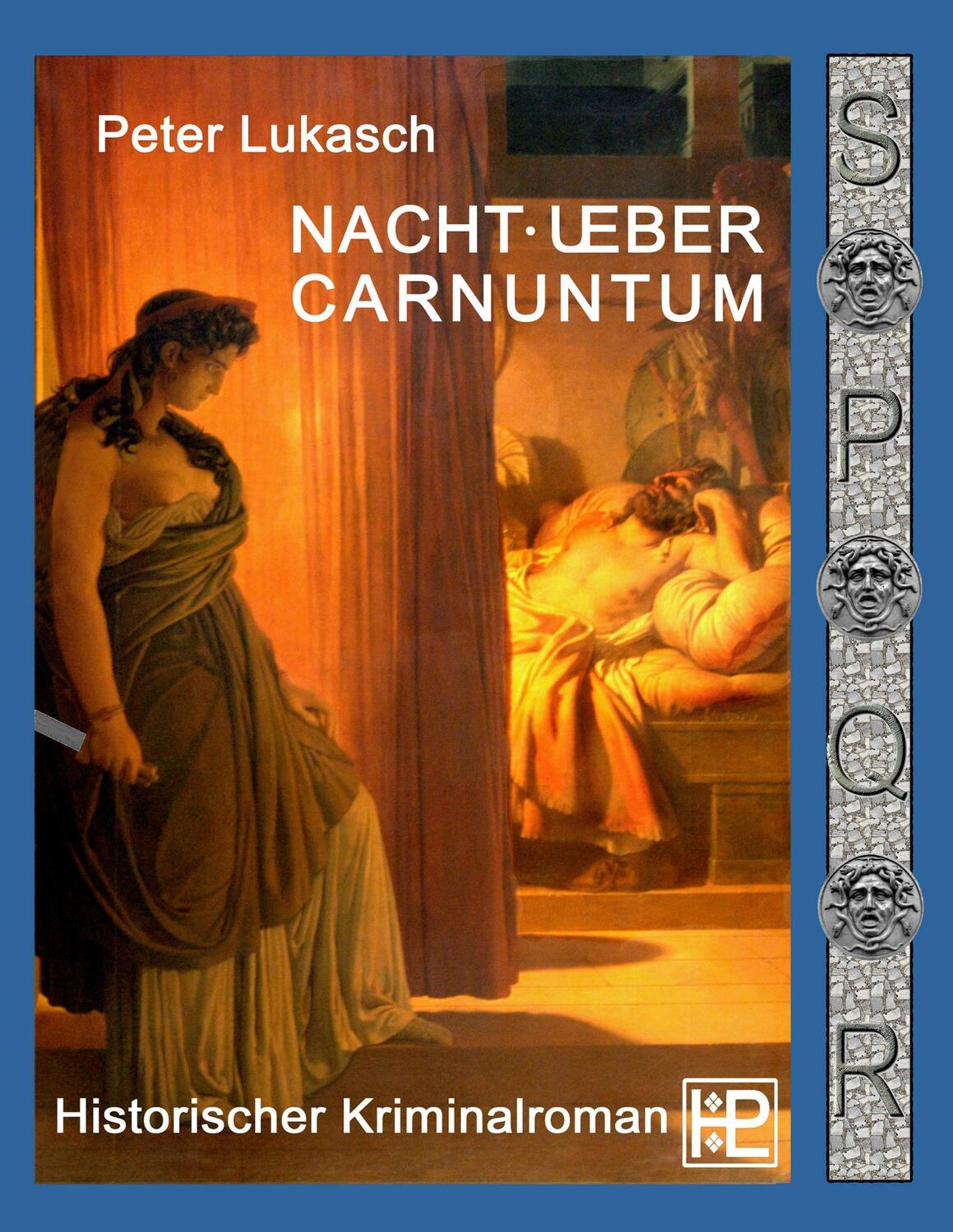 Cover: 9783746069128 | Nacht über Carnuntum | Peter Lukasch | Taschenbuch | 2018