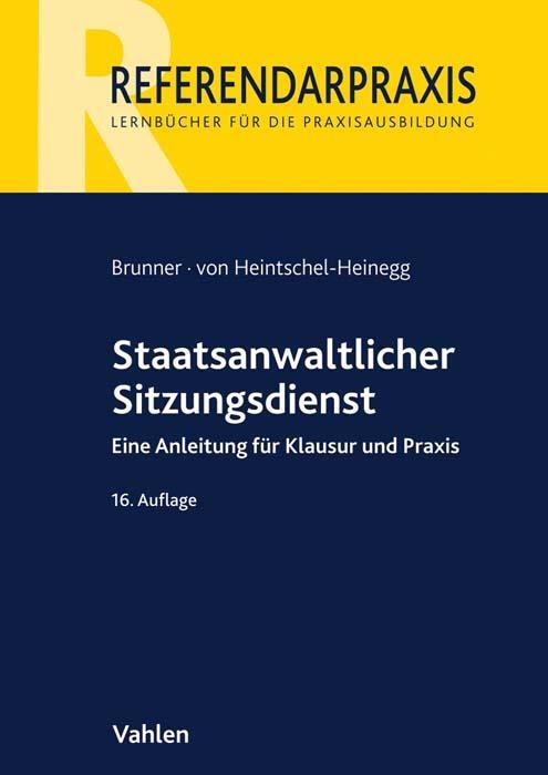 Cover: 9783800664047 | Staatsanwaltlicher Sitzungsdienst | Raimund Brunner (u. a.) | Buch