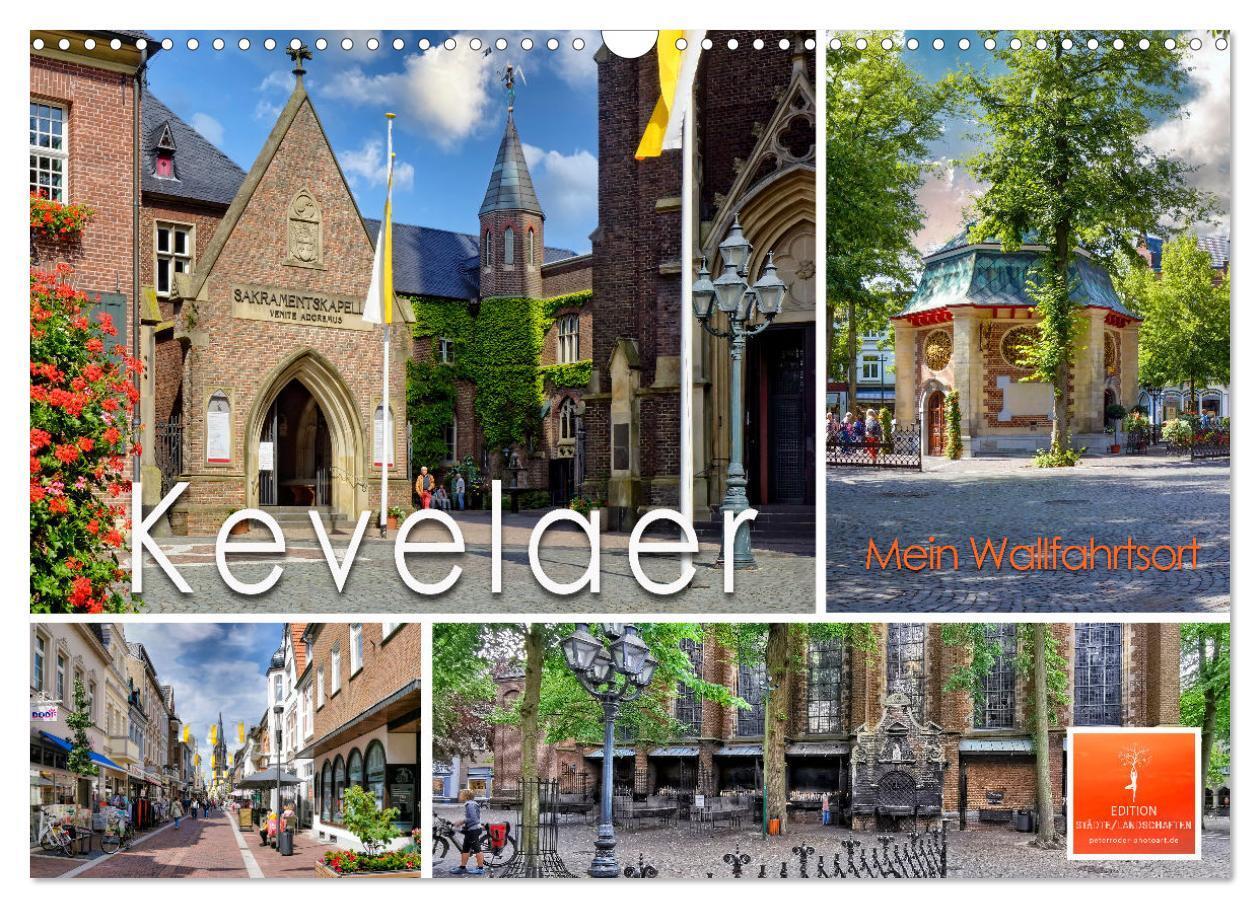 Cover: 9783675654969 | Kevelaer - mein Wallfahrtsort (Wandkalender 2024 DIN A3 quer),...