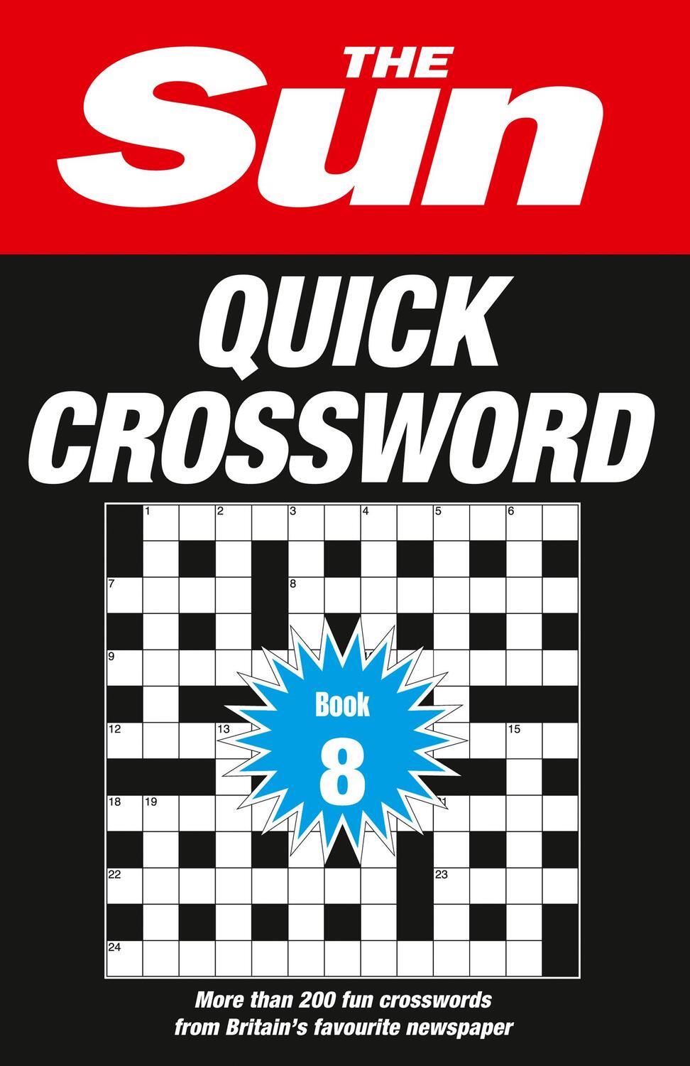 Cover: 9780008404284 | The Sun Puzzle Books - The Sun Quick Crossword Book 8: 200 Fun...