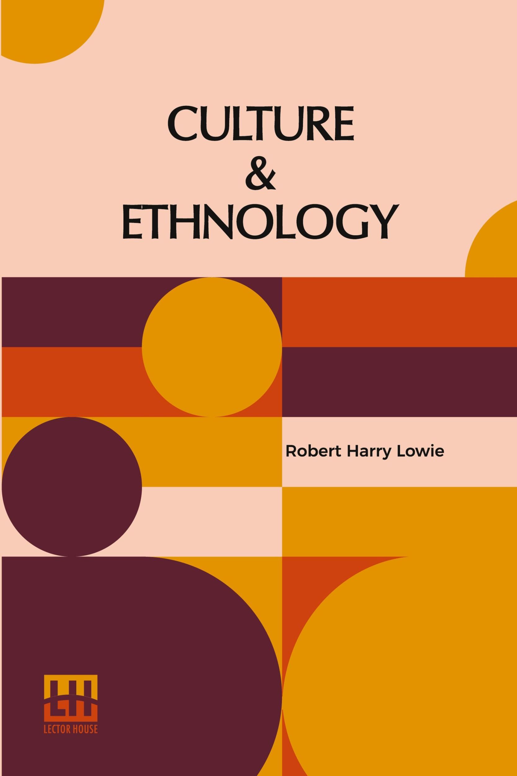 Cover: 9789356140349 | Culture &amp; Ethnology | Robert Harry Lowie | Taschenbuch | Englisch