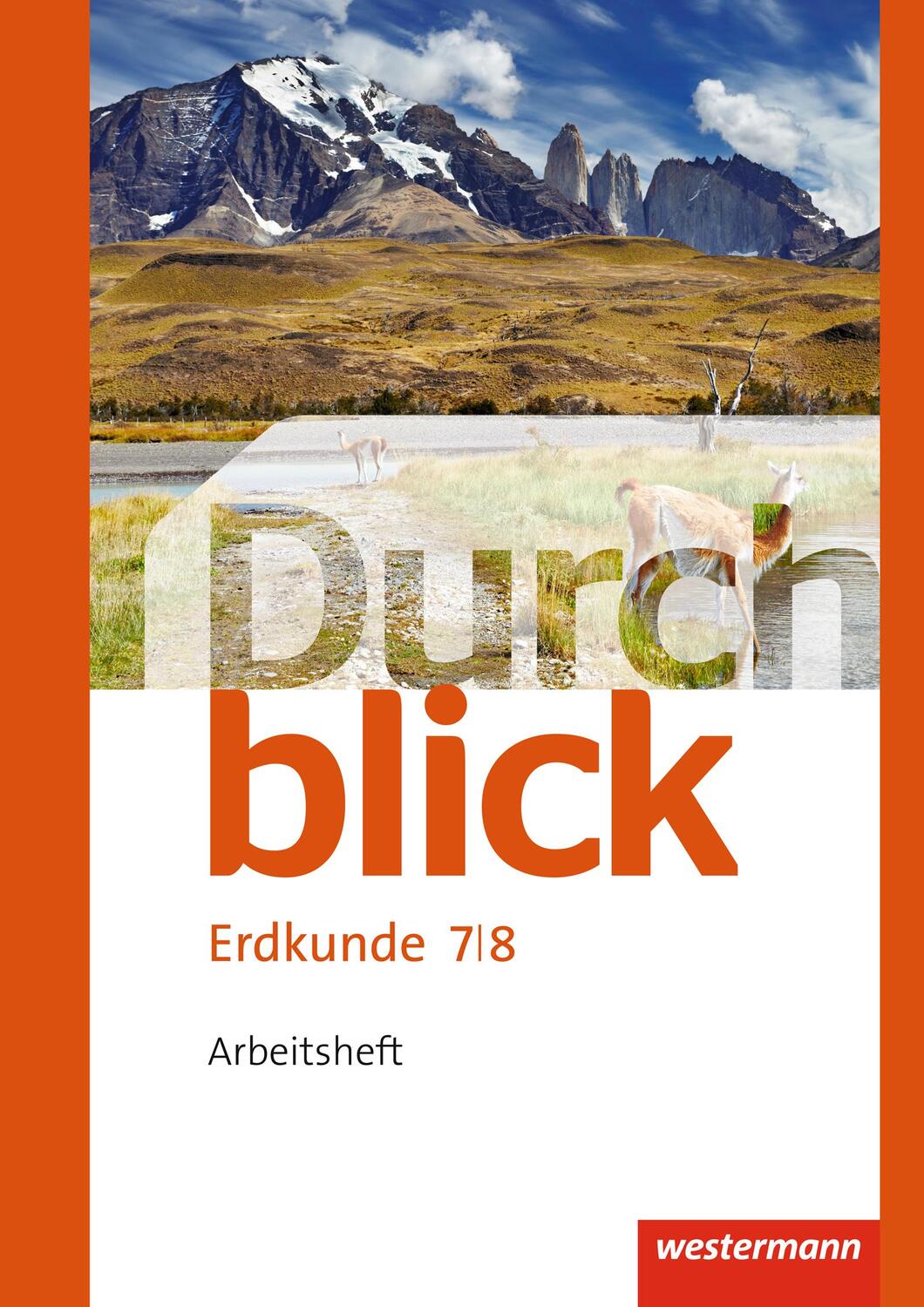 Cover: 9783141151077 | Durchblick Erdkunde 7 / 8. Arbeitsheft. Realschulen. Niedersachsen