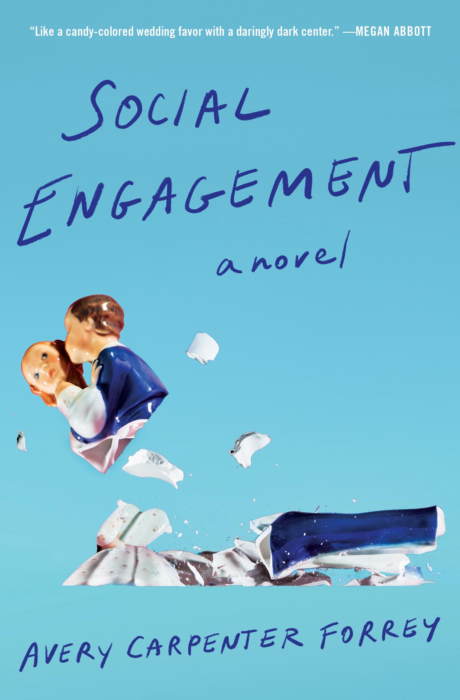 Cover: 9780063294905 | Social Engagement | A Novel | Avery Carpenter Forrey | Buch | Englisch