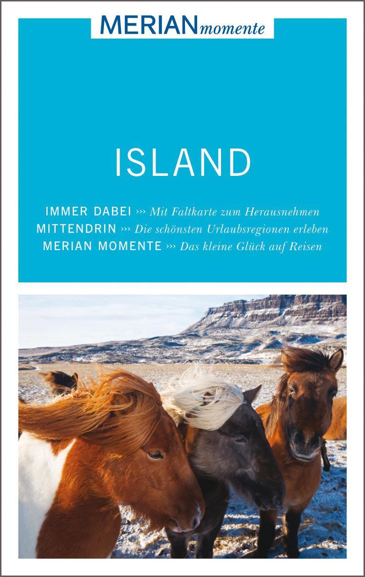 Cover: 9783834220042 | MERIAN momente Reiseführer Island | Mit Falt-Karte zum Herausnehmen