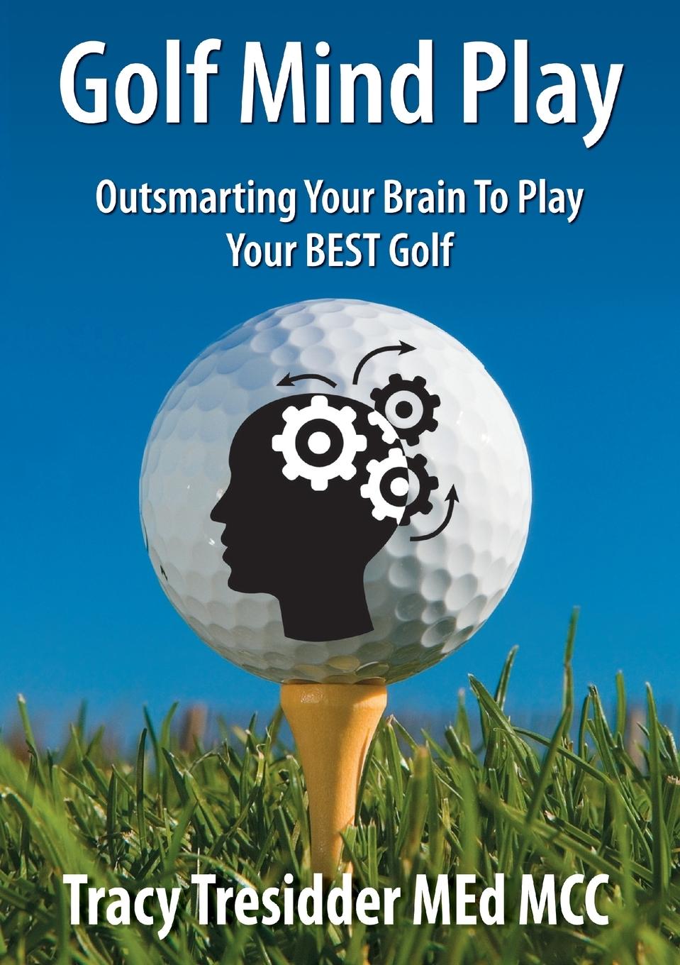 Cover: 9780980428209 | Golf Mind Play;outsmarting Your Brain to Play Your Best Golf | Buch