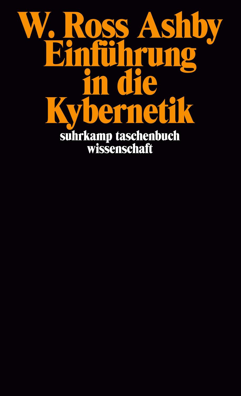 Cover: 9783518276341 | Einführung in die Kybernetik | W. Ross Ashby | Taschenbuch | Deutsch