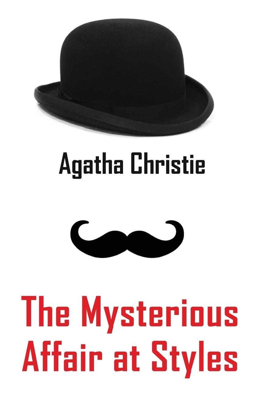 Cover: 9781940849256 | The Mysterious Affair at Styles | Agatha Christie | Buch | Englisch