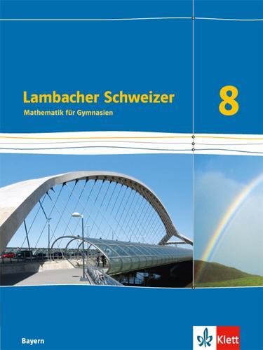Cover: 9783127330816 | Lambacher Schweizer Mathematik 8. Schülerbuch Klasse 8. Ausgabe Bayern