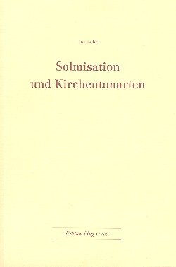 Cover: 9790202807576 | Solmisation und Kirchentonarten | Ina Lohr | Buch | HUG Musikverlage