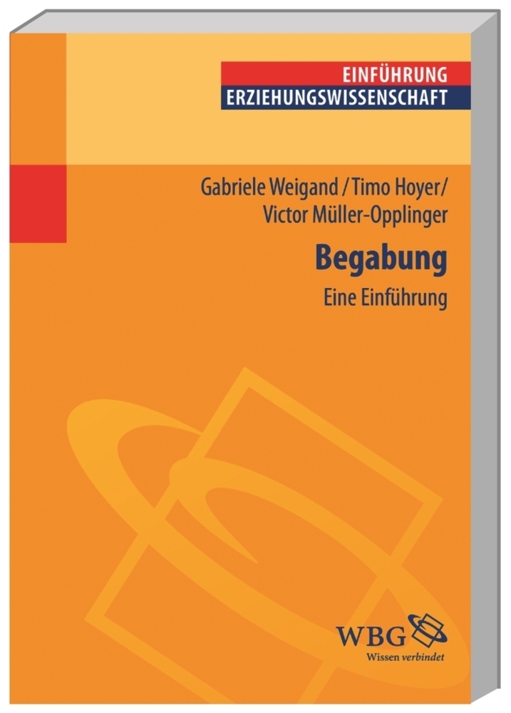 Cover: 9783534235063 | Begabung | Eine Einführung | Gabriele Weigand (u. a.) | Taschenbuch
