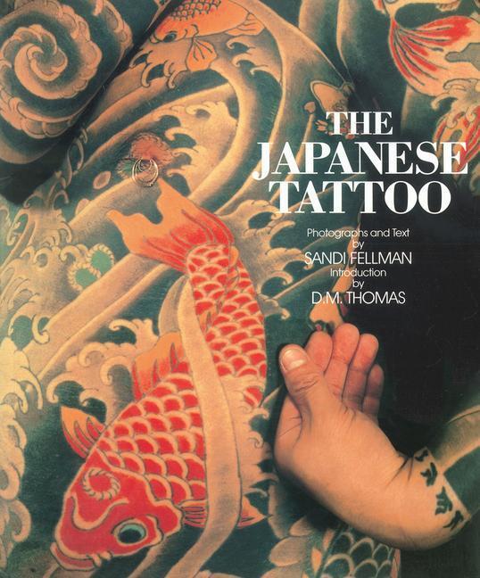 Cover: 9780896597983 | The Japanese Tattoo | Sandi Fellman | Taschenbuch | Englisch | 1987