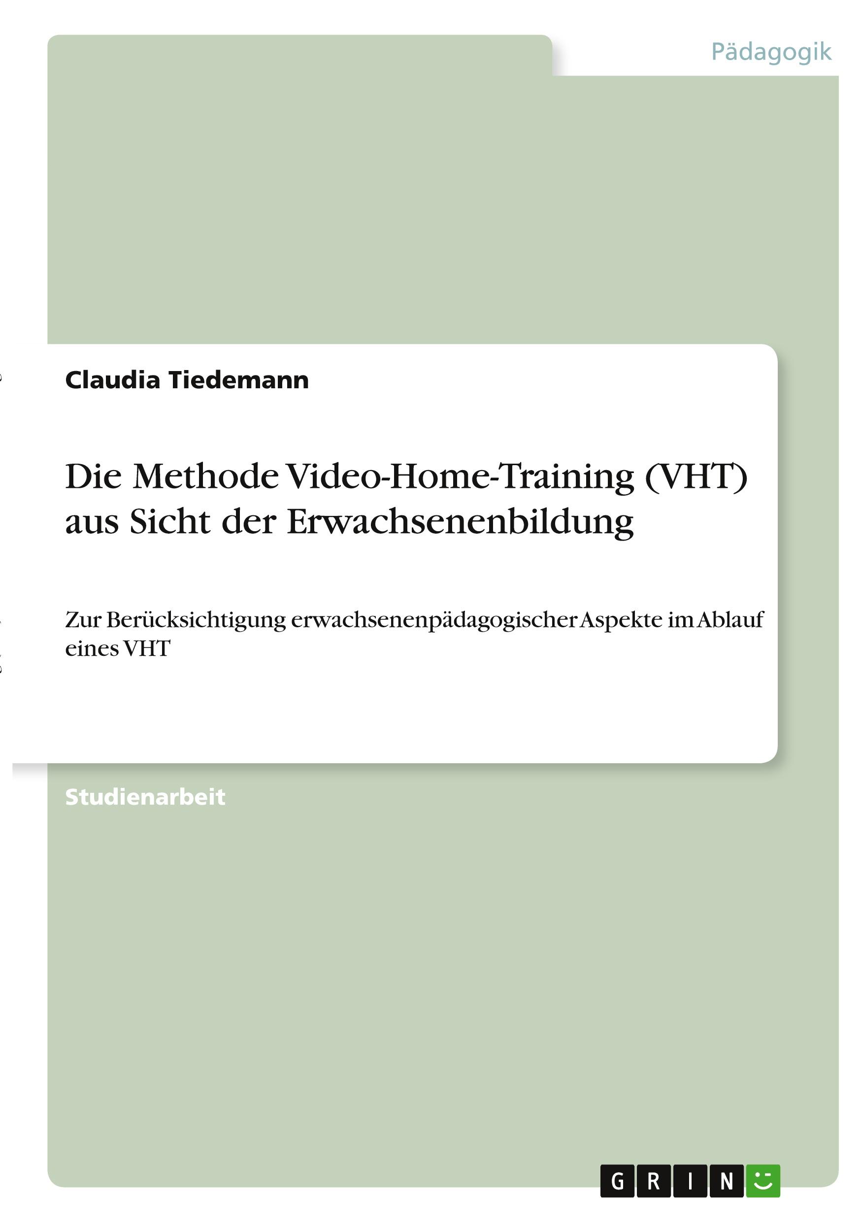 Cover: 9783346291295 | Die Methode Video-Home-Training (VHT) aus Sicht der Erwachsenenbildung