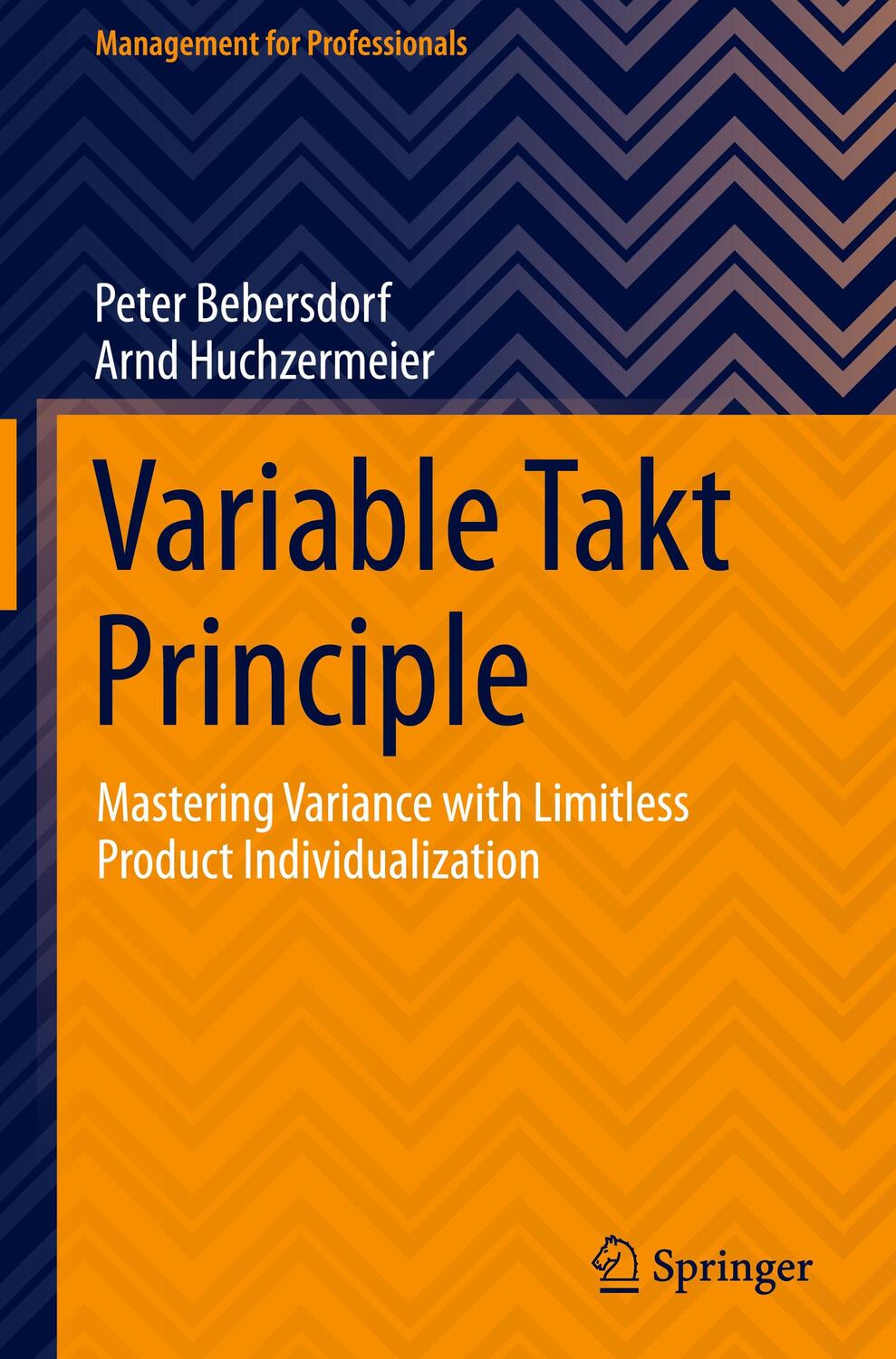 Cover: 9783030871697 | Variable Takt Principle | Arnd Huchzermeier (u. a.) | Buch | xiv