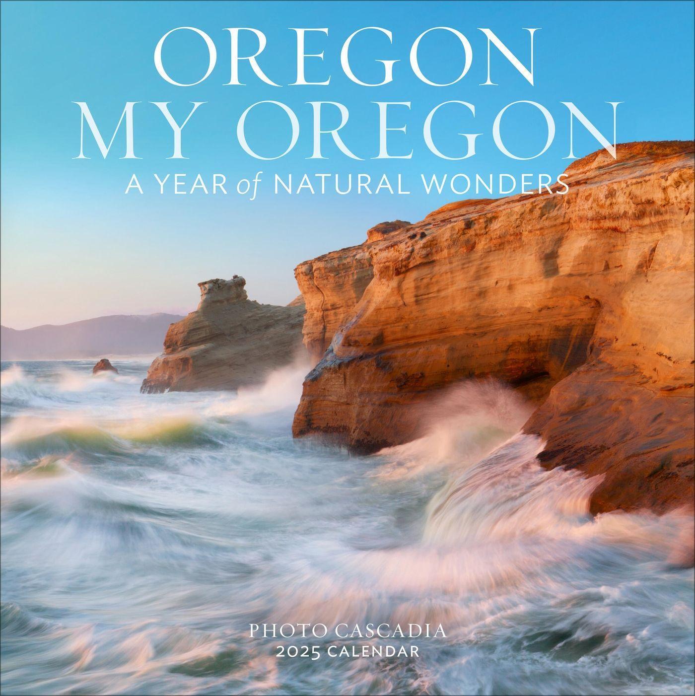 Cover: 9781523524877 | Oregon, My Oregon Wall Calendar 2025 | A Year of Natural Wonders