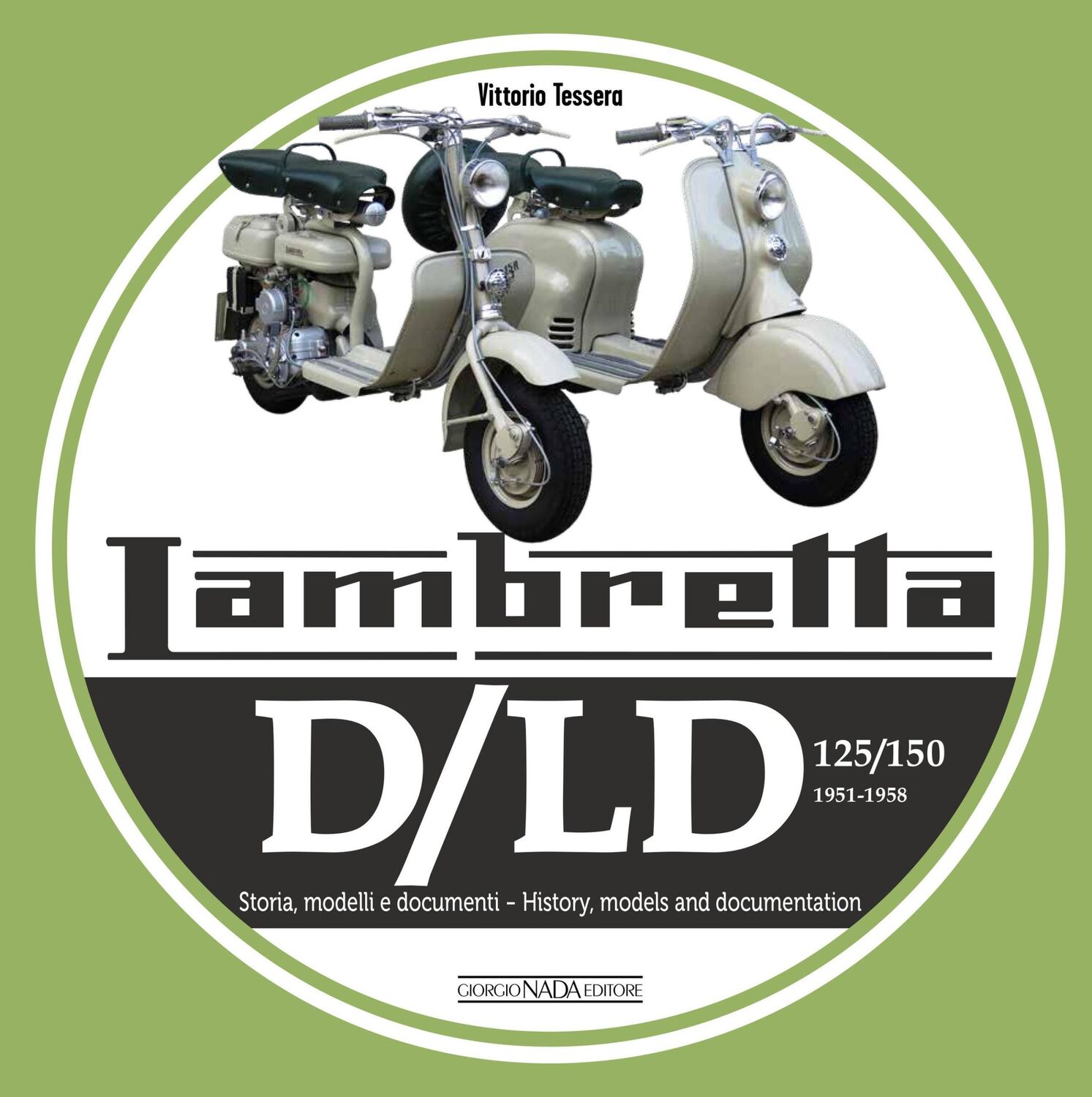 Cover: 9788879118118 | Lambretta D/LD 125/150 | Vittorio Tessera | Taschenbuch | Englisch