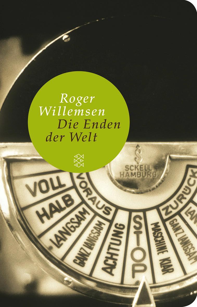Cover: 9783596512232 | Die Enden der Welt | Roger Willemsen | Buch | Deutsch | 2012