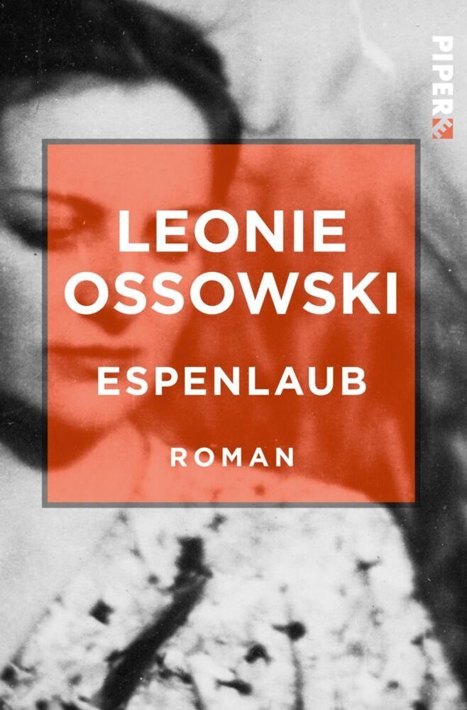 Cover: 9783492500845 | Espenlaub | Roman | Leonie Ossowski | Taschenbuch | 2017 | Piper