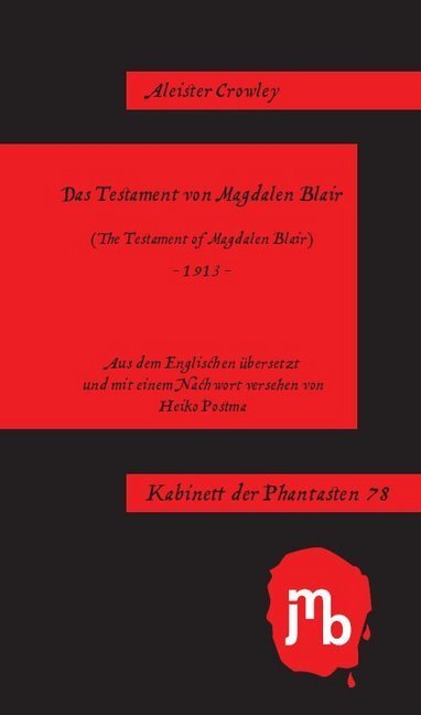 Cover: 9783959450058 | Das Testament von Magdalen Blair | Aleister Crowley | Taschenbuch