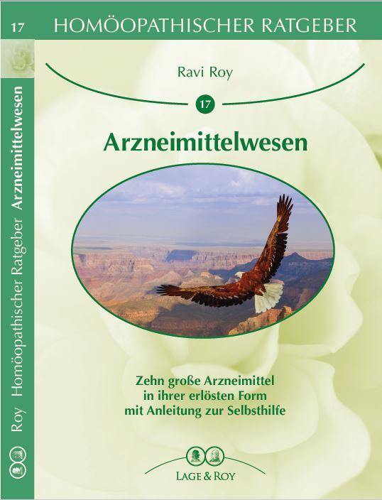 Cover: 9783929108170 | Homöopatischer Ratgeber Arzneimittelwesen | Ravi Roy (u. a.) | Buch