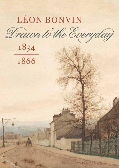Cover: 9782958323400 | LeOn Bonvin (1834-1866) | Drawn to the Everyday | Jo Briggs (u. a.)