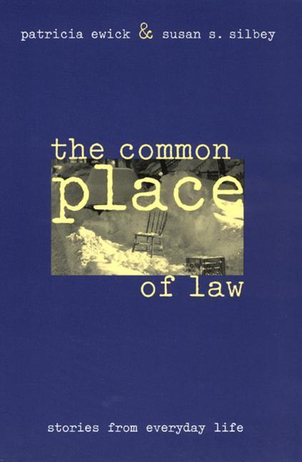 Cover: 9780226227443 | The Common Place of Law | Stories from Everyday Life | Patricia Ewick