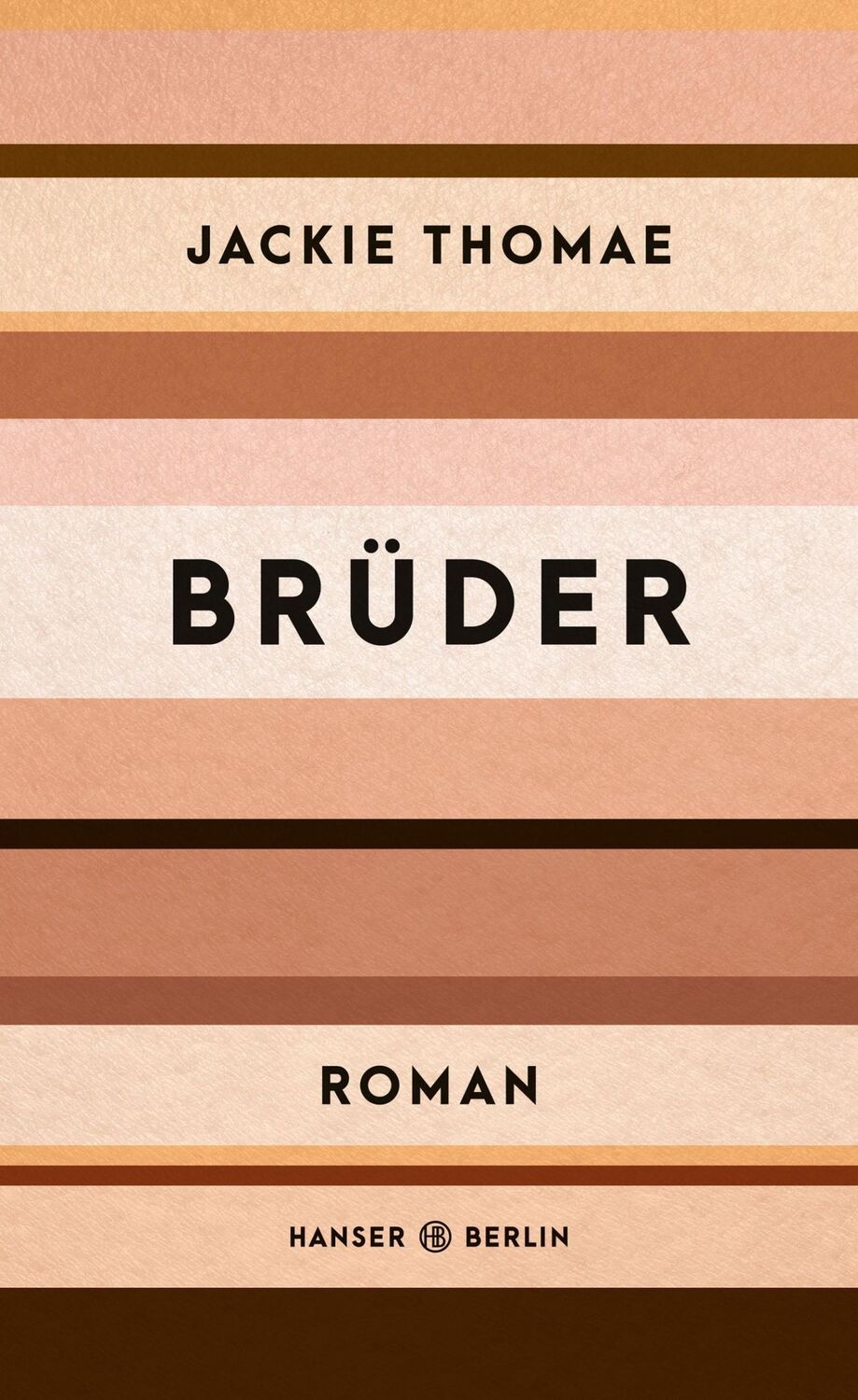 Cover: 9783446264151 | Brüder | Roman | Jackie Thomae | Buch | Lesebändchen | 430 S. | 2019