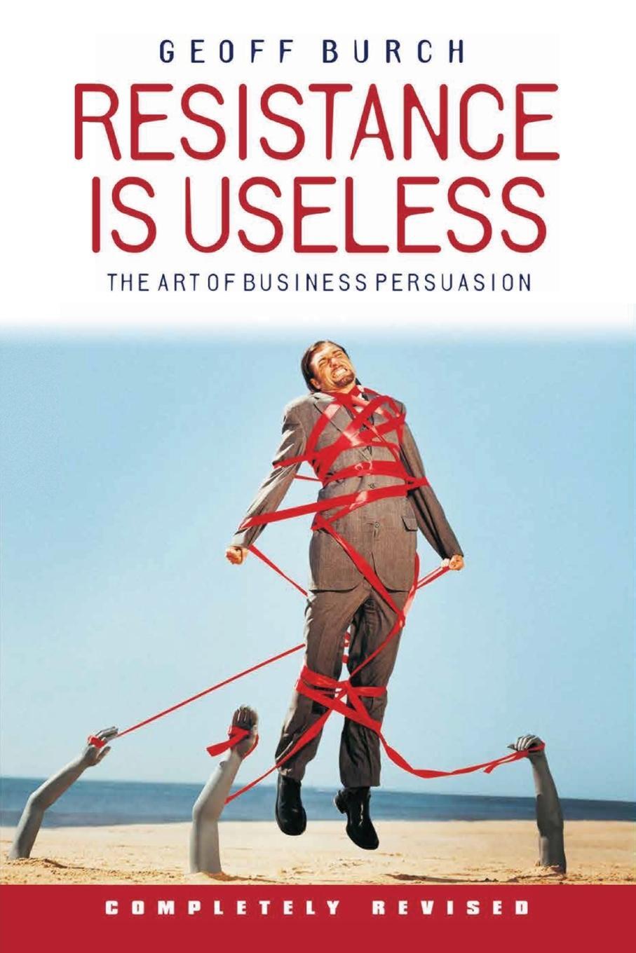 Cover: 9781841124698 | Resistance is Useless | Geoffrey Burch | Taschenbuch | Paperback