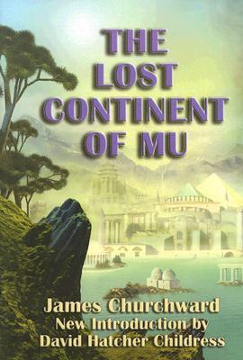 Cover: 9781931882729 | The Lost Continent of Mu | James Churchward | Taschenbuch | Englisch