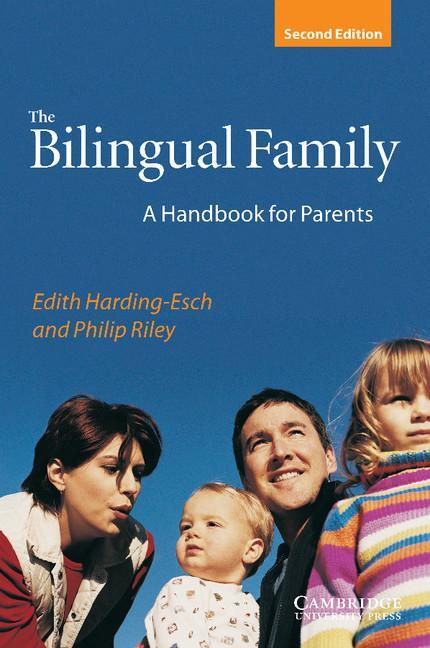 Cover: 9783125340756 | The Bilingual Family | A Handbook for Parents | Philip Riley | Buch