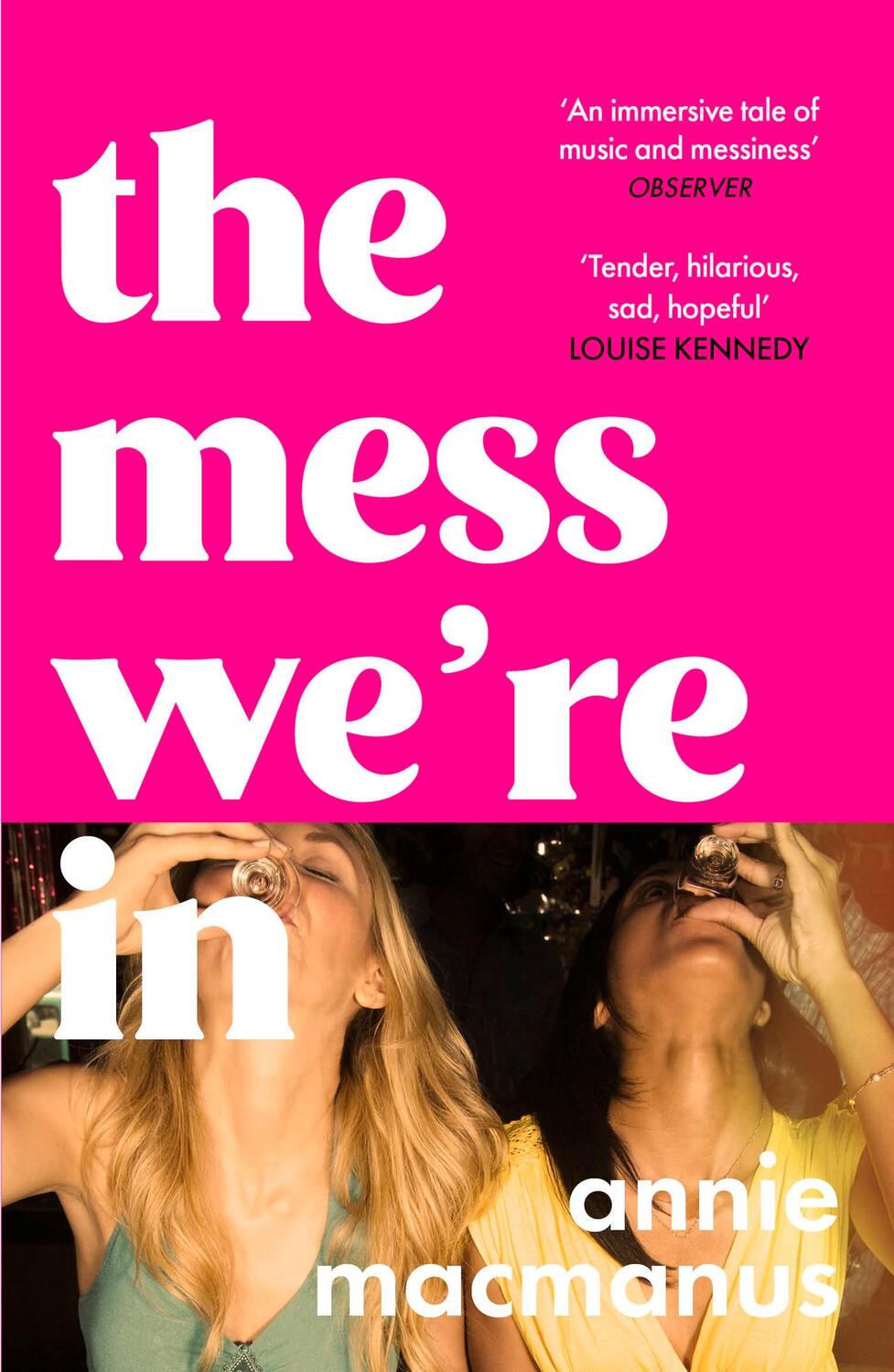 Cover: 9781472297167 | The Mess We're In | Annie Macmanus | Taschenbuch | 2024
