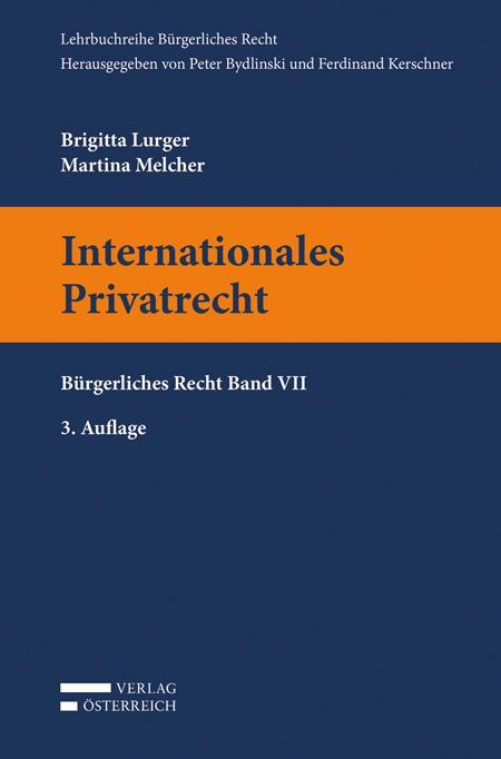 Cover: 9783704685094 | Internationales Privatrecht | Bürgerliches Recht Band VII | Buch