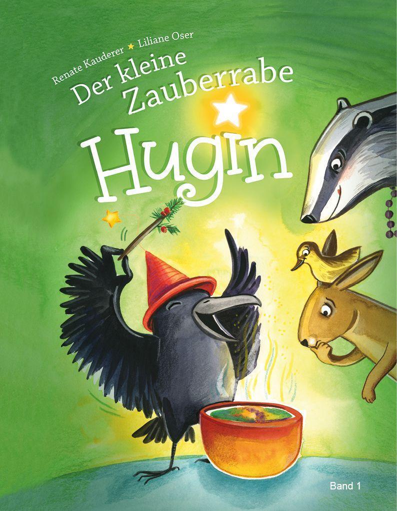 Cover: 9783903163171 | Der kleine Zauberrabe Hugin 1 | Renate Kauderer | Buch | Deutsch