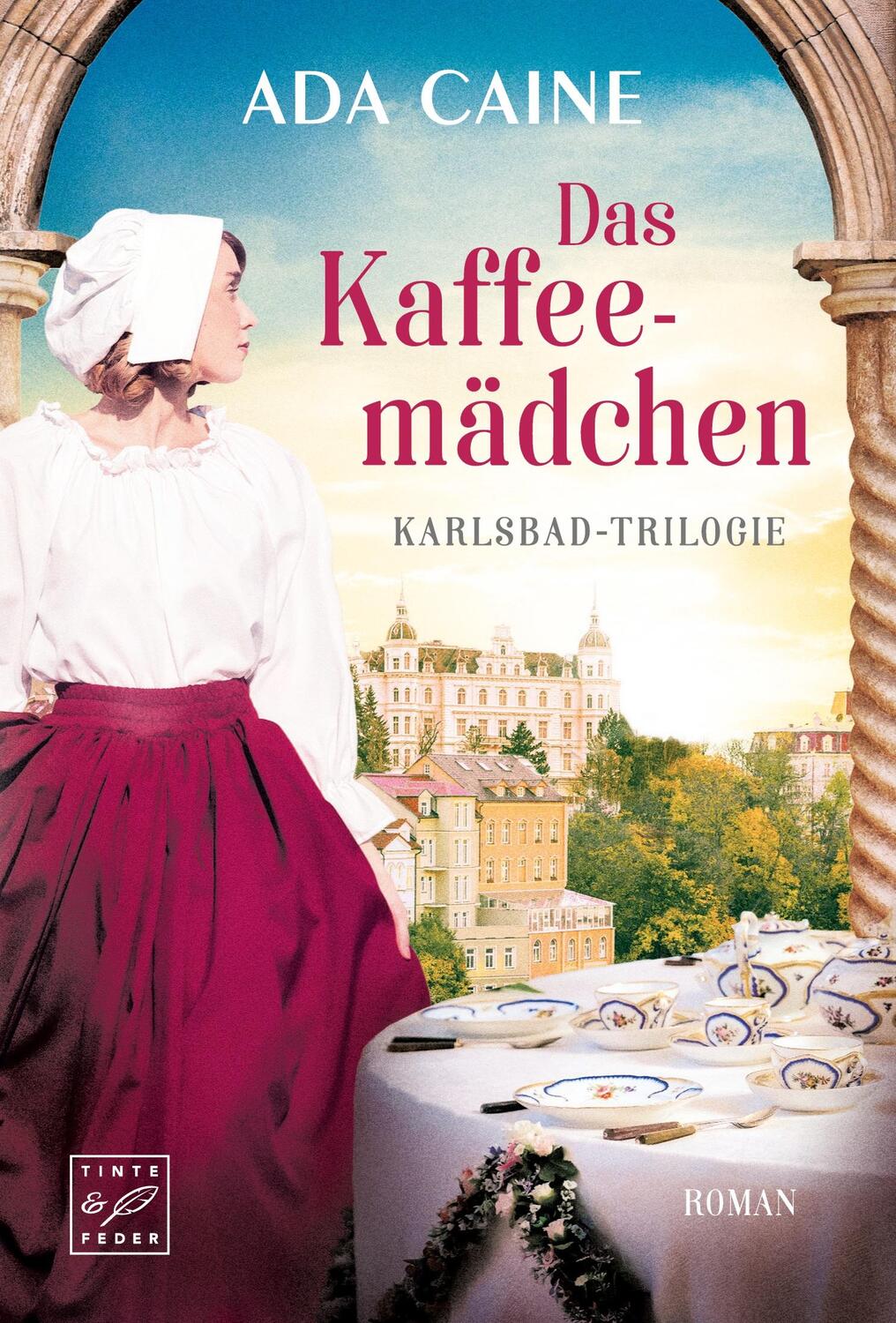 Cover: 9782496713633 | Das Kaffeemädchen | Ada Caine | Taschenbuch | Karlsbad-Trilogie | 2023