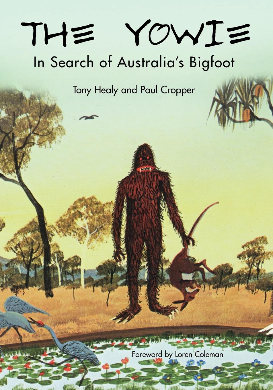 Cover: 9781933665160 | The Yowie | In Search of Australia's Bigfoot | Tony Healy (u. a.)