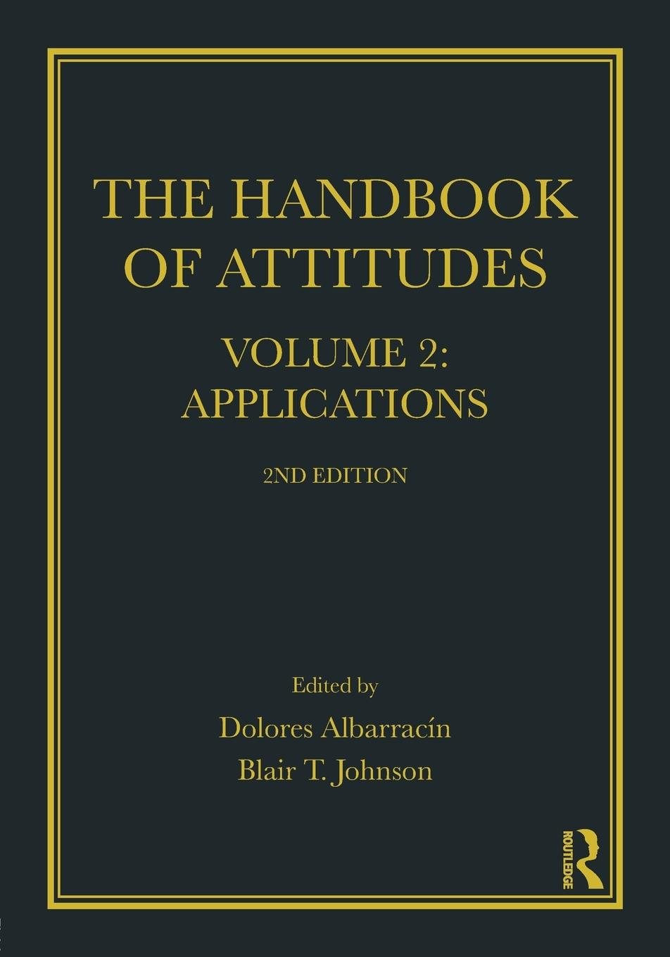 Cover: 9781138037052 | Handbook of Attitudes, Volume 2 | Applications: 2nd Edition | Buch