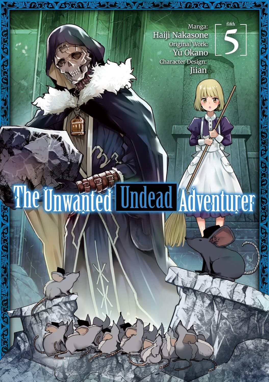 Cover: 9781718358249 | The Unwanted Undead Adventurer (Manga): Volume 5 | Yu Okano | Buch