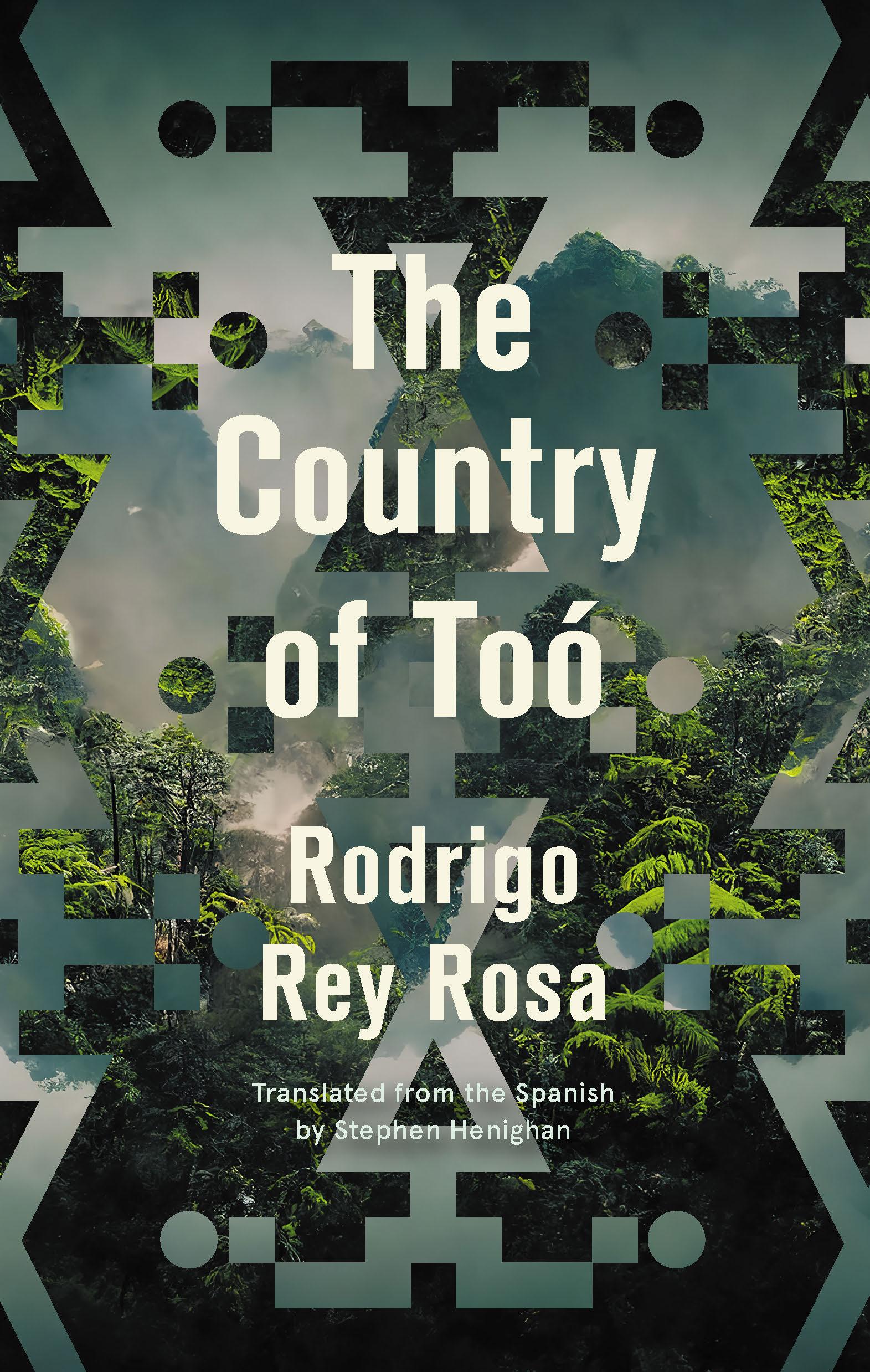 Cover: 9781771965149 | The Country of To | Rodrigo Rey Rosa | Taschenbuch | Englisch | 2024