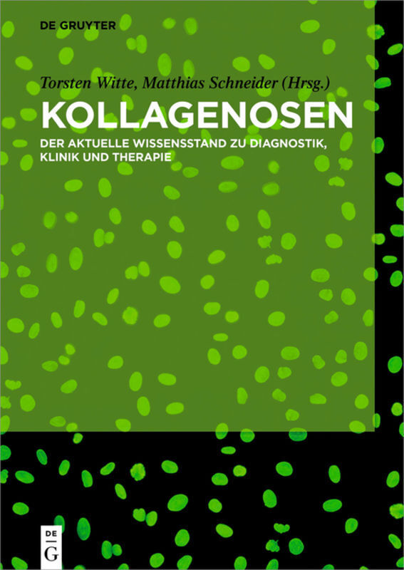 Cover: 9783110545821 | Kollagenosen | Torsten Witte (u. a.) | Buch | XI | Deutsch | 2020