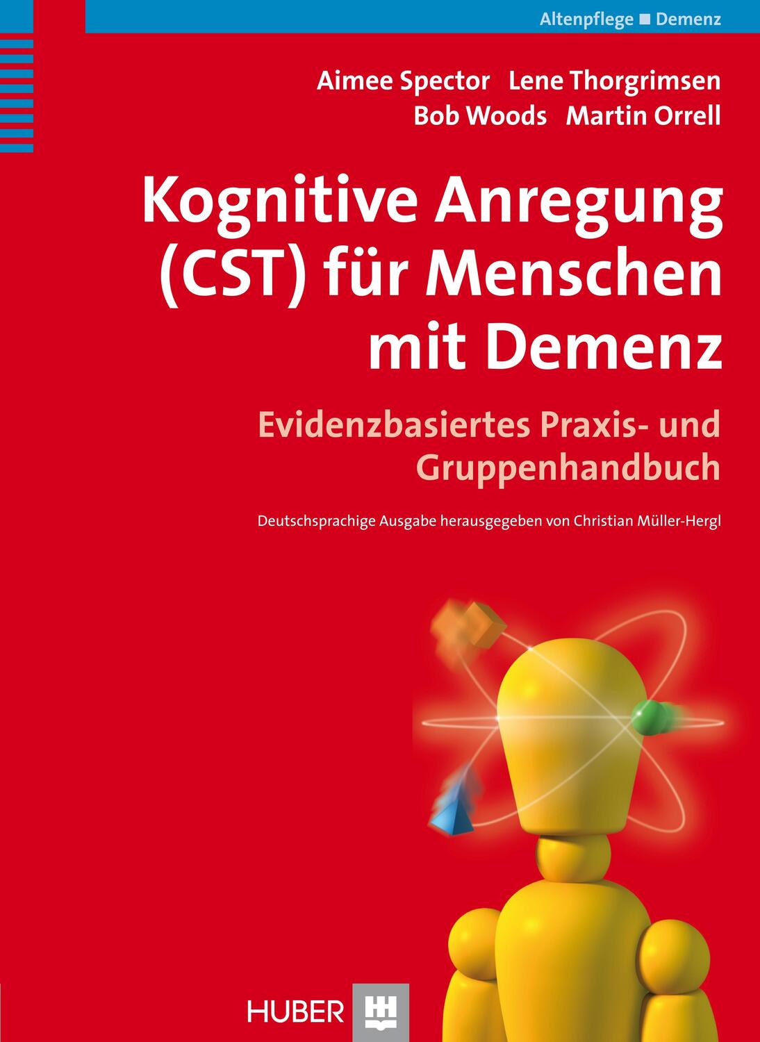Cover: 9783456851426 | Kognitive Anregung (CST) für Menschen mit Demenz | Spector (u. a.)