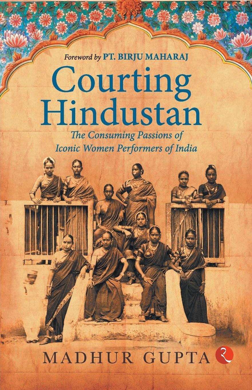 Cover: 9789357021036 | Courting Hindustan | Madhur Gupta | Taschenbuch | Paperback | Englisch