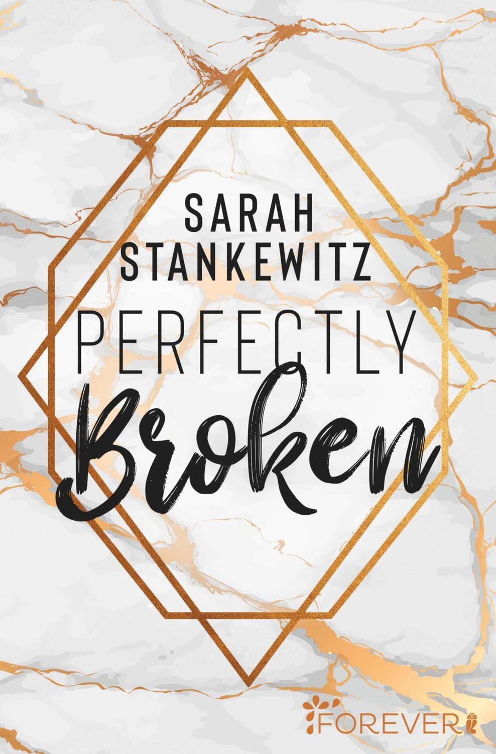 Cover: 9783958184046 | Perfectly Broken | Sarah Stankewitz | Taschenbuch | 256 S. | Deutsch