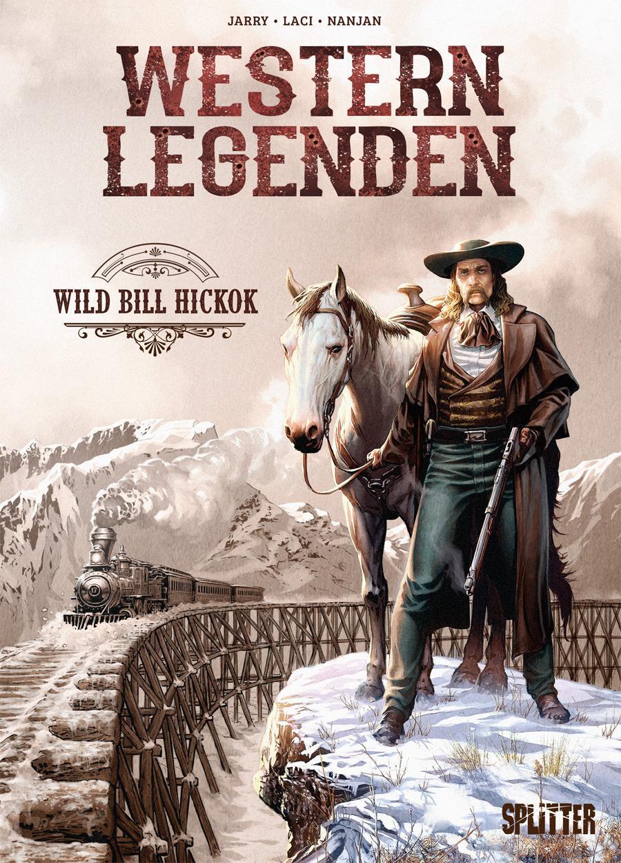 Cover: 9783967920574 | Western Legenden: Wild Bill Hickok | Nicolas Jarry | Buch | 64 S.