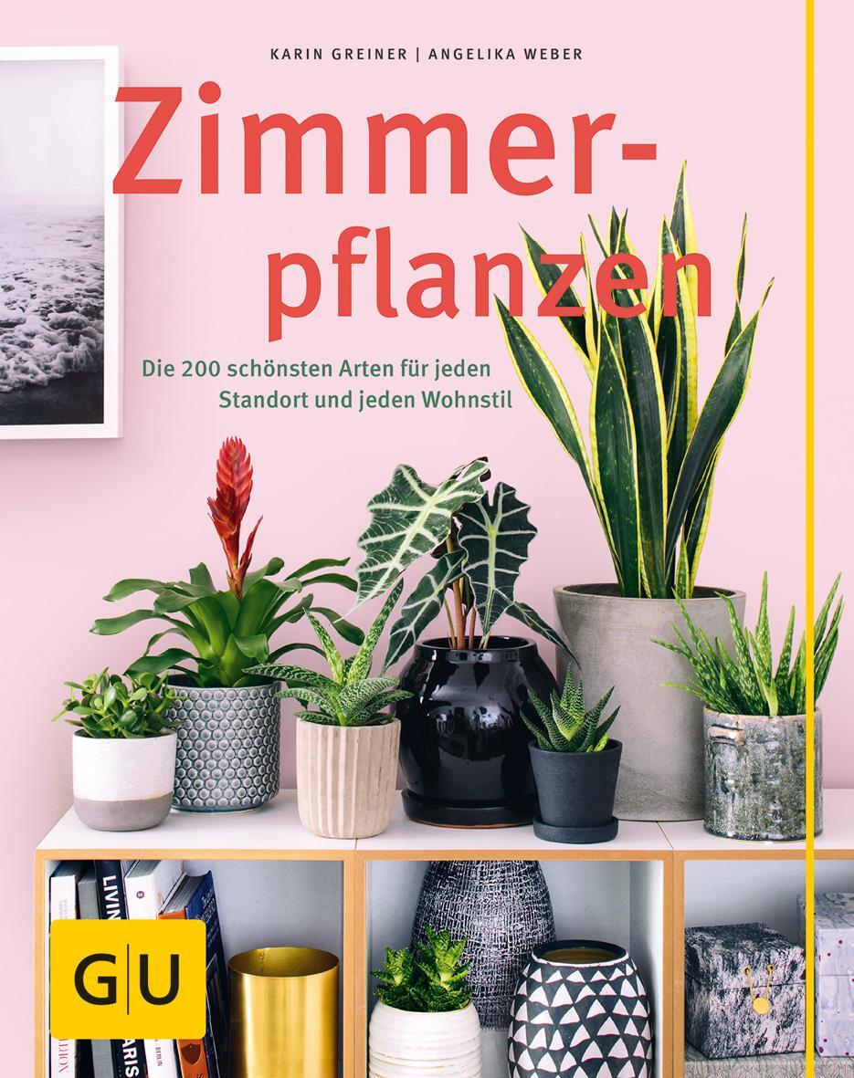 Cover: 9783833853937 | Zimmerpflanzen | Karin Greiner (u. a.) | Buch | GU Gartenspass | 2016