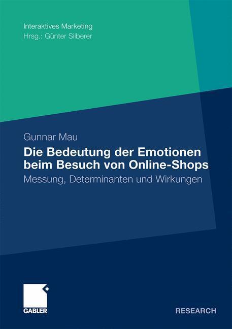 Cover: 9783834916839 | Die Bedeutung der Emotionen beim Besuch von Online-Shops | Gunnar Mau